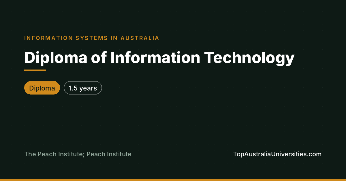 Diploma of Information Technology at Peach Institute