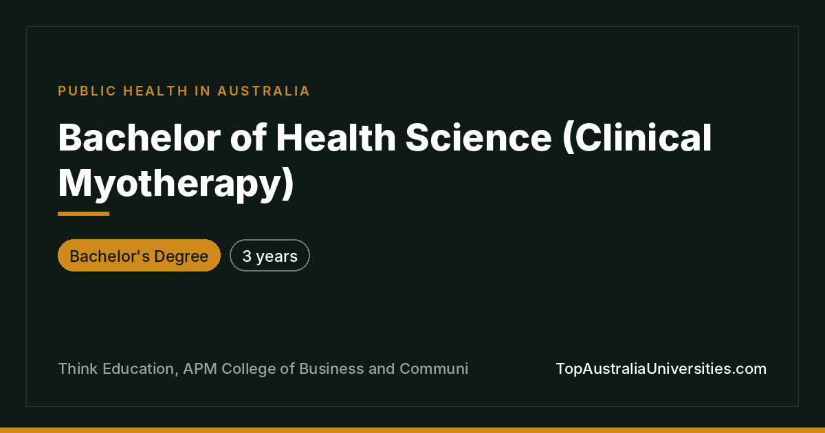 Bachelor of Health Science (Clinical Myotherapy) Melbourne