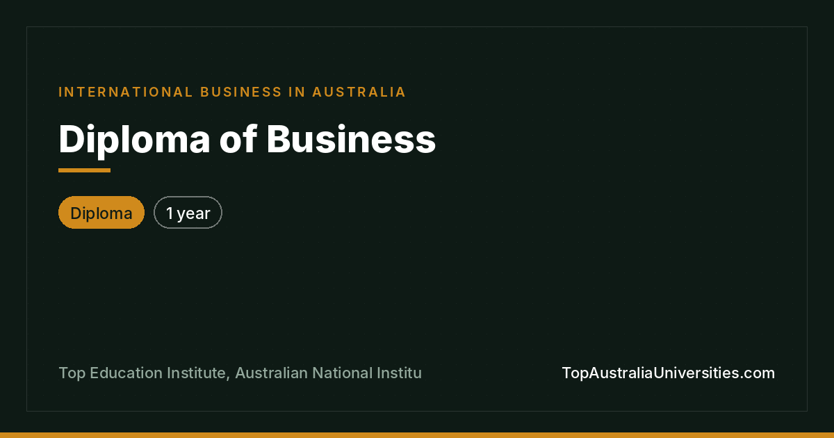 Diploma of Business at Top Education Institute
