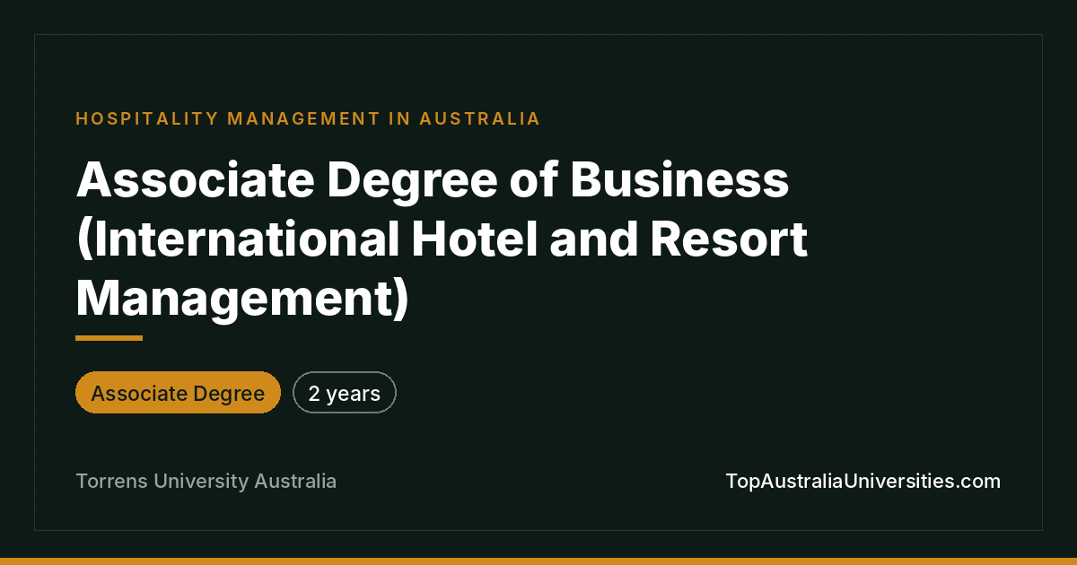 Associate Degree of Business (Hotel & Resort Management)