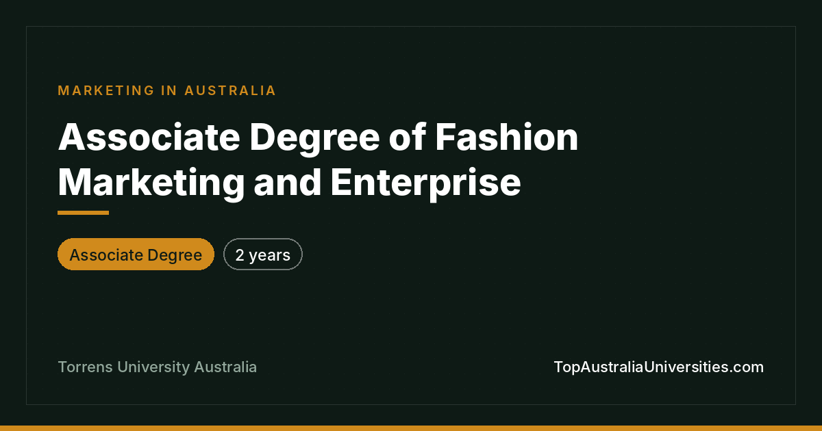 Associate Degree of Fashion Marketing and Enterprise