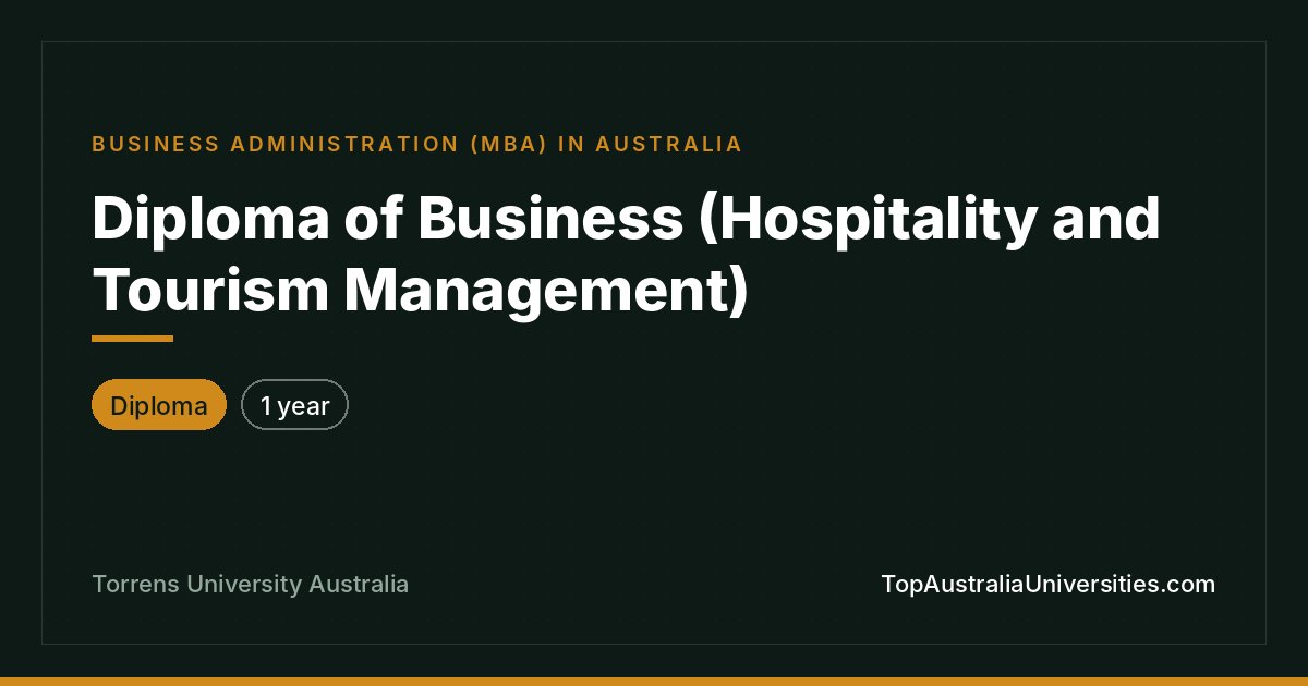Diploma of Business (Hospitality & Tourism)