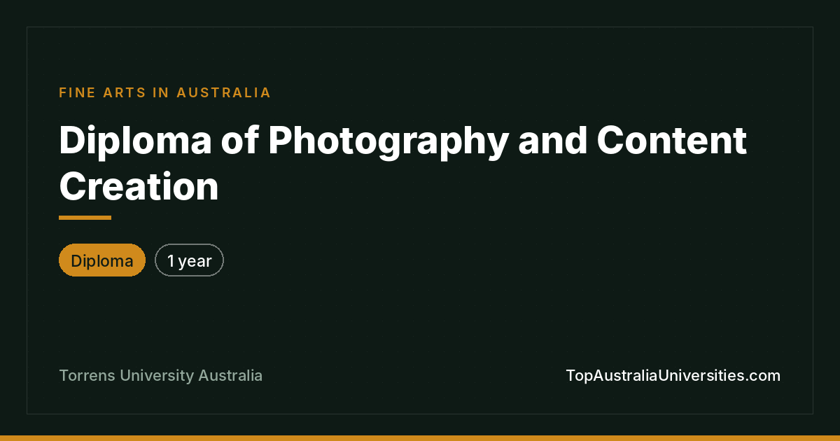Diploma of Photography and Content Creation
