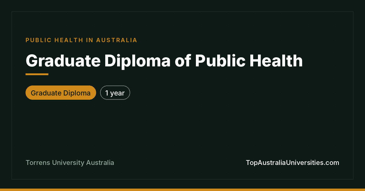 Graduate Diploma of Public Health at Torrens