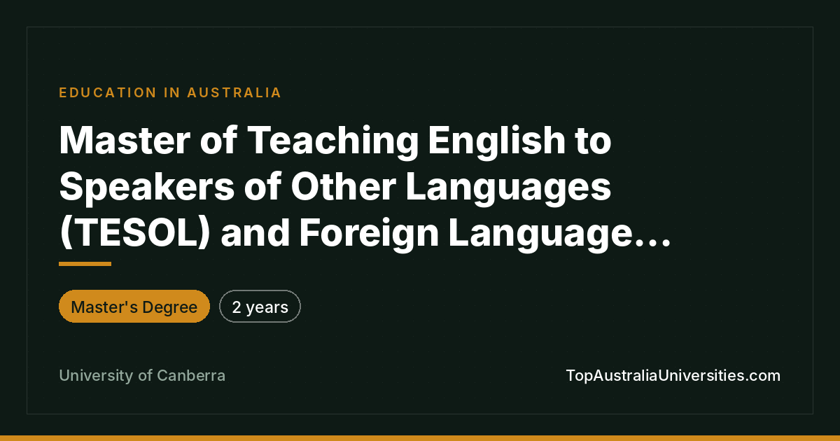 Master of TESOL & FLT – University of Canberra