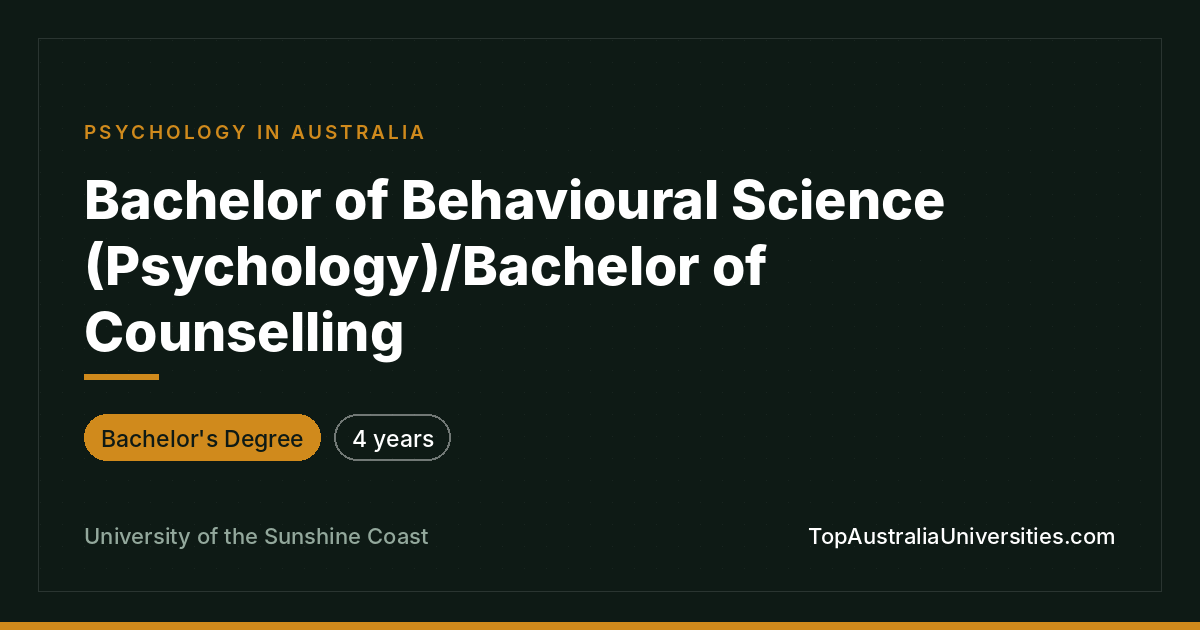 Behavioural Science (Psychology)/Counselling at USC
