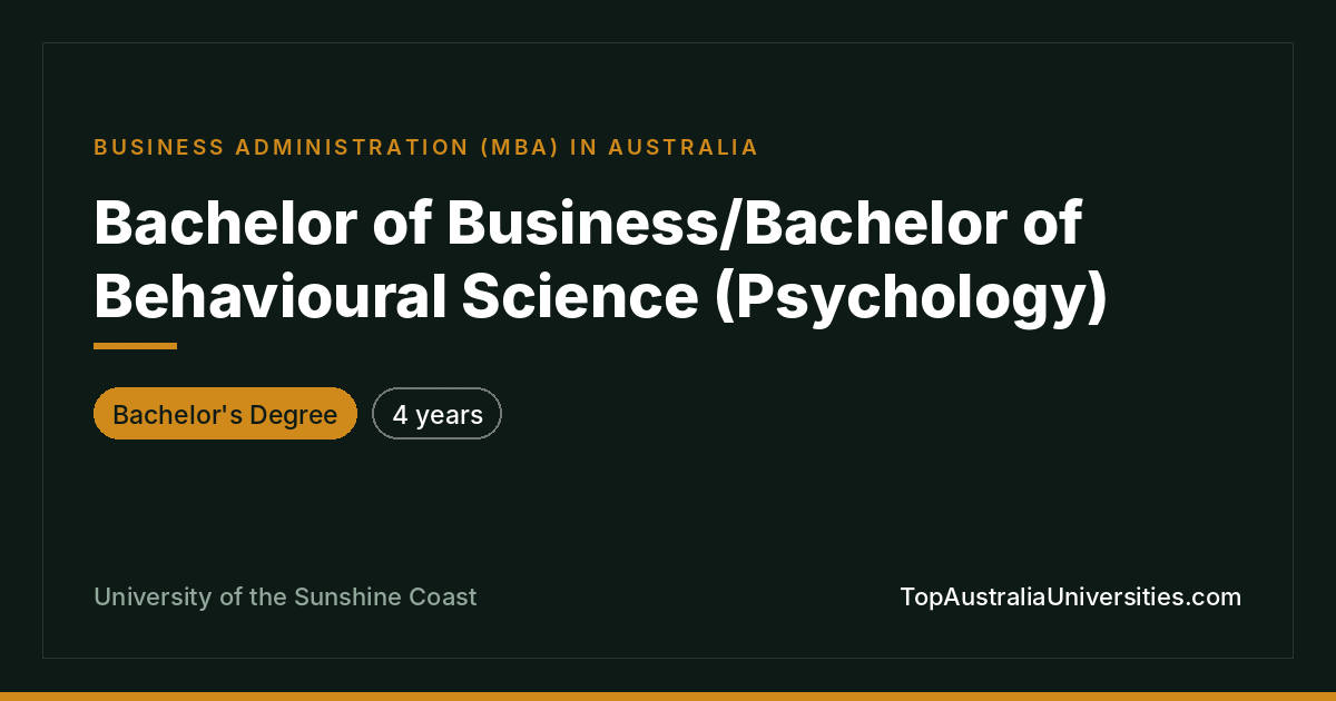 Bachelor of Business/Behavioural Science (Psychology) at USC