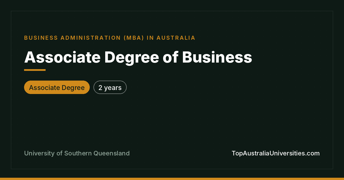 Associate Degree of Business – UniSQ Toowoomba