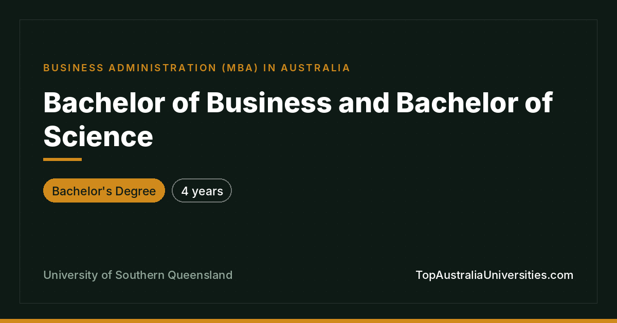 USQ Bachelor of Business and Bachelor of Science