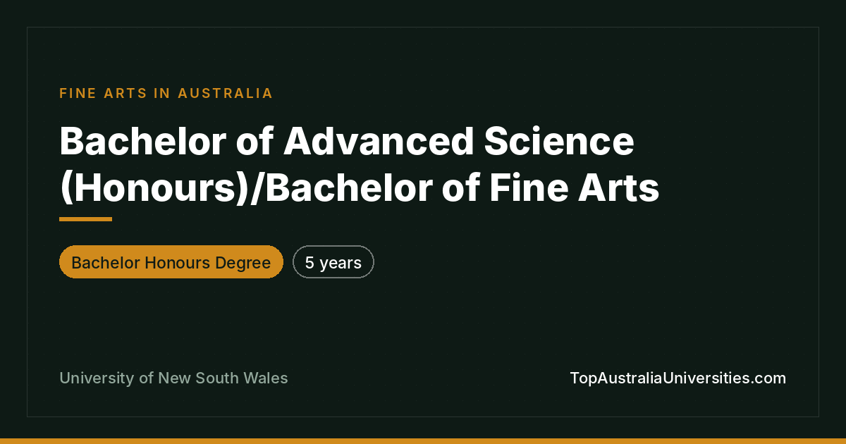 UNSW Bachelor Adv Science (Hons)/Fine Arts Sydney