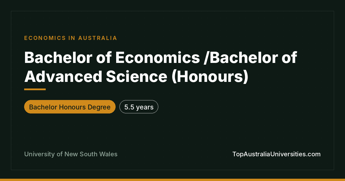 Bachelor of Economics/Advanced Science UNSW