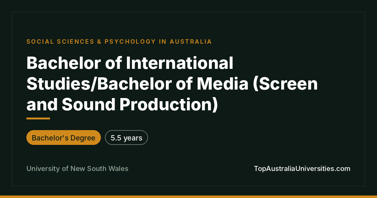 UNSW Bachelor of International Studies/Media (Screen & Sound