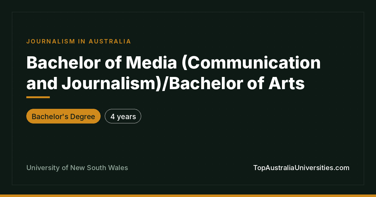 UNSW Bachelor of Media/Arts (Communication & Journalism)