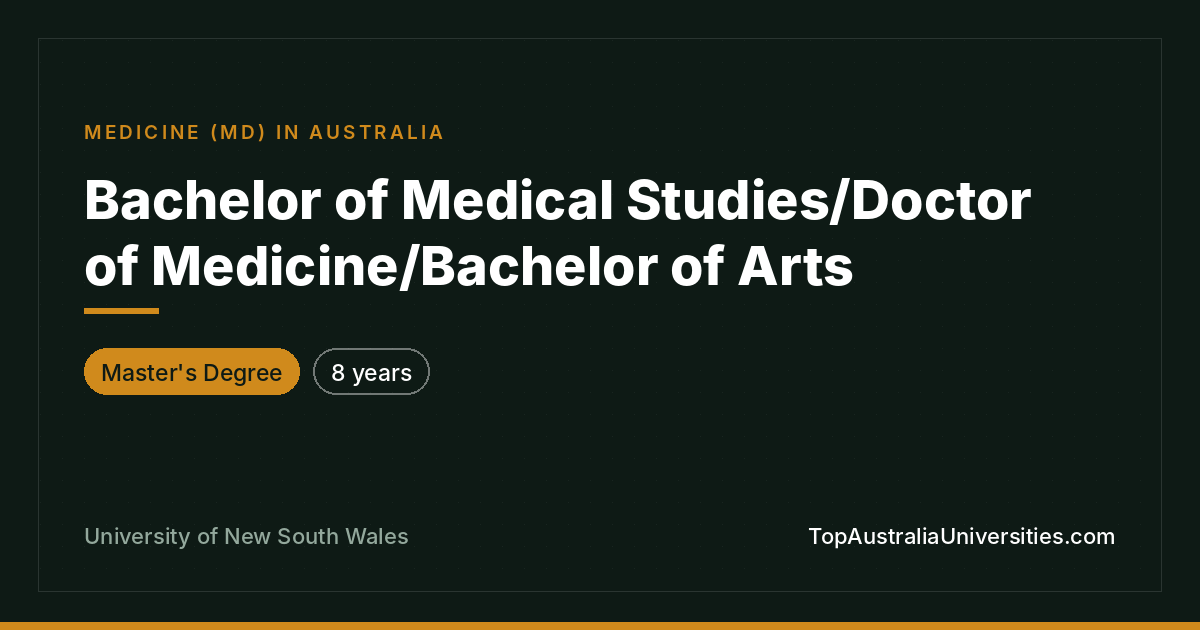 UNSW Bachelor of Medical Studies/MD/Arts in Sydney