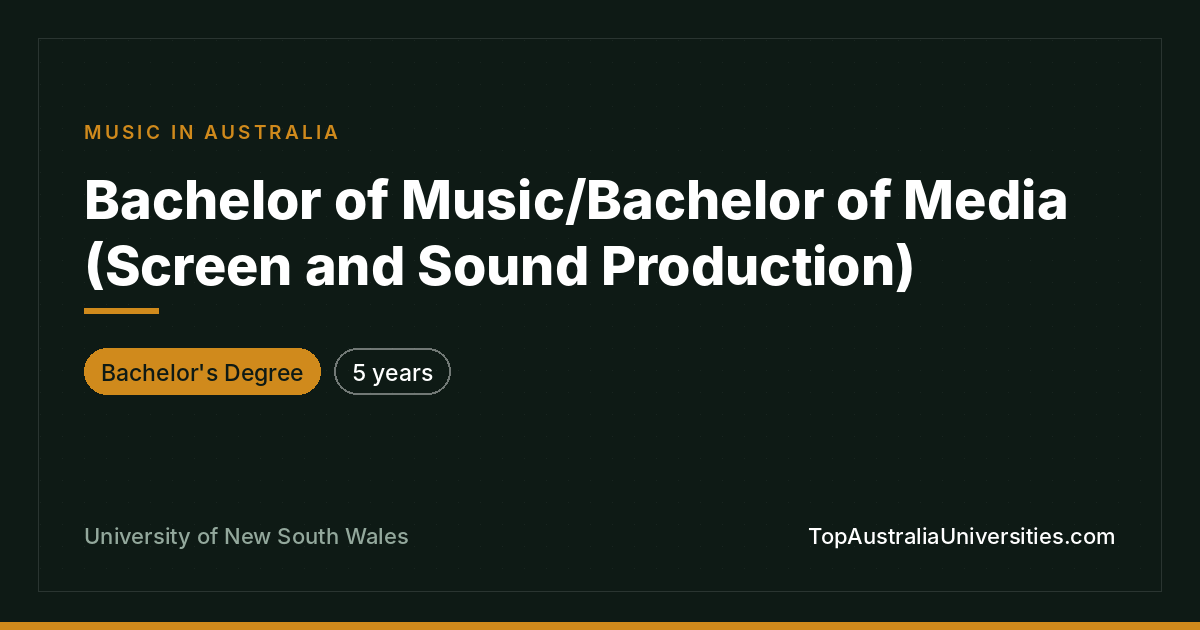 Bachelor of Music/Bachelor of Media at UNSW