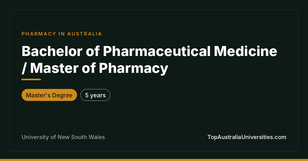 Bachelor of Pharmaceutical Medicine / Master of Pharmacy UNS