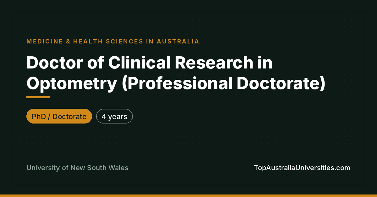 Doctor of Clinical Research in Optometry – UNSW, Sydney