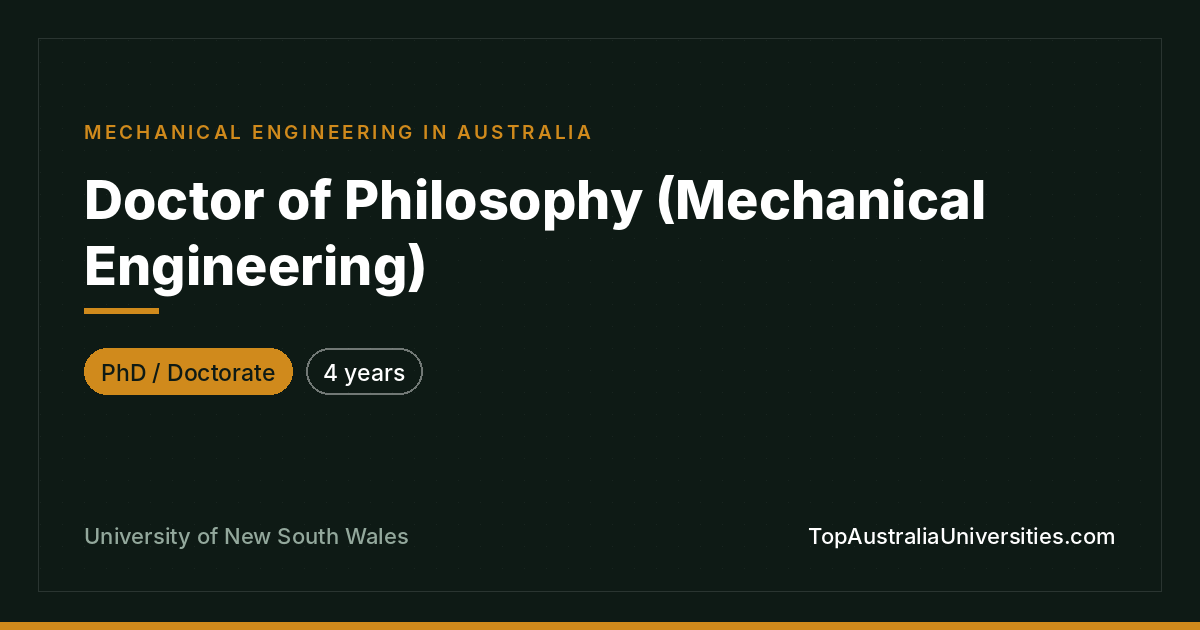 PhD in Mechanical Engineering at UNSW (Sydney)