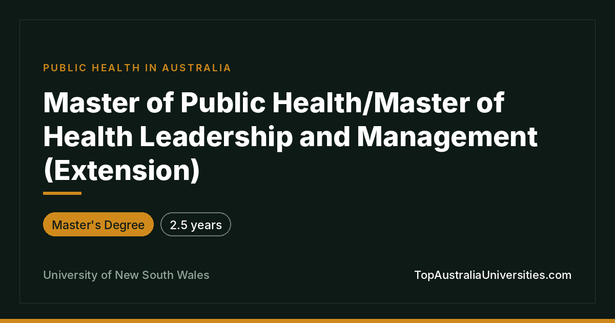 UNSW Master of Public Health/Health Leadership (Extension)