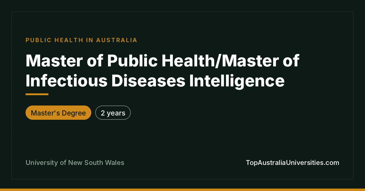 Master of Public Health/Master of Infectious Diseases Intell