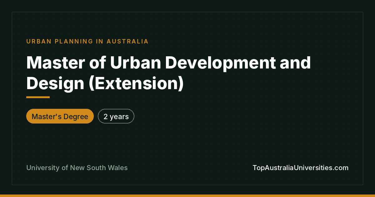 Master of Urban Development and Design (Extension) | UNSW