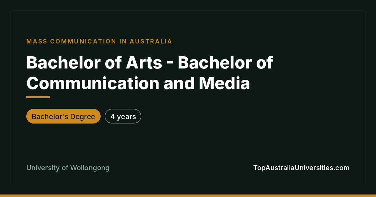 Bachelor of Arts & Communication – UOW
