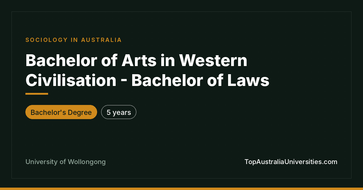 Bachelor of Arts Western Civilisation – Laws | UOW