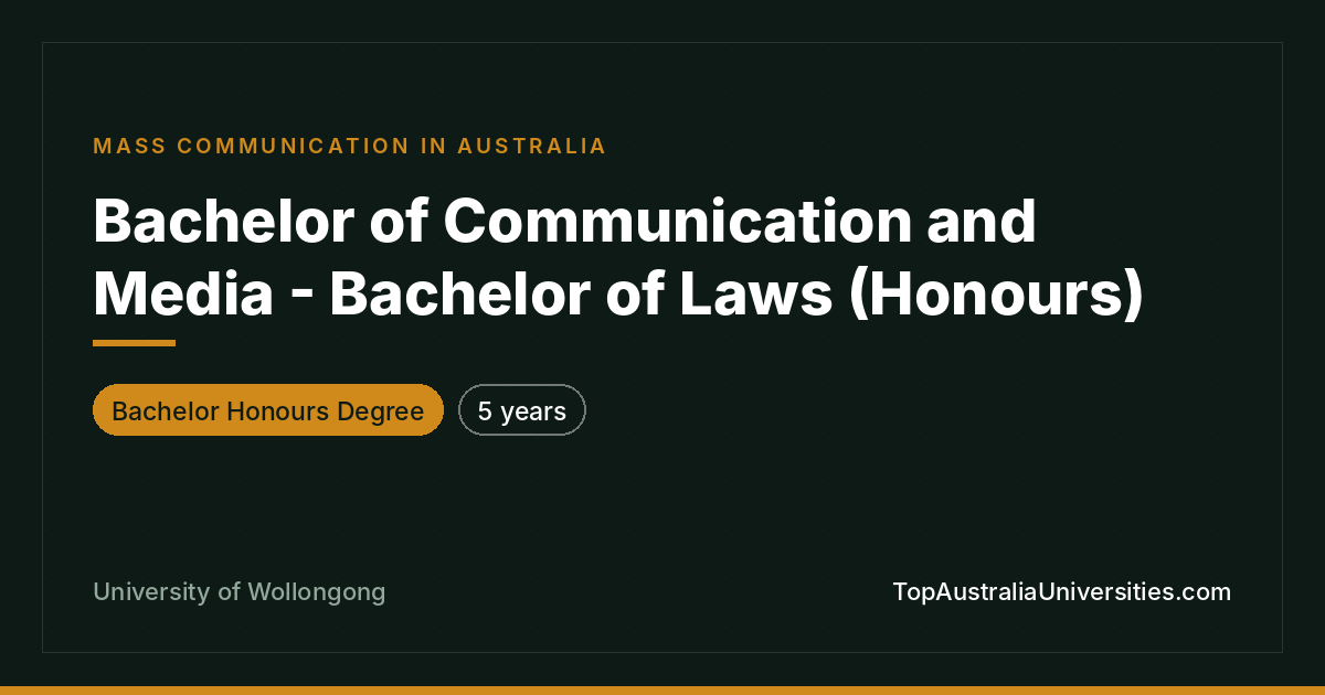 Bachelor of Communication and Media - Laws (Honours) | UOW