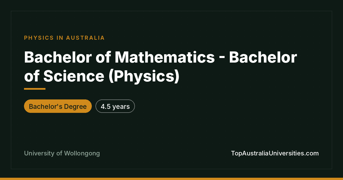 Bachelor of Mathematics - Science (Physics) | UOW
