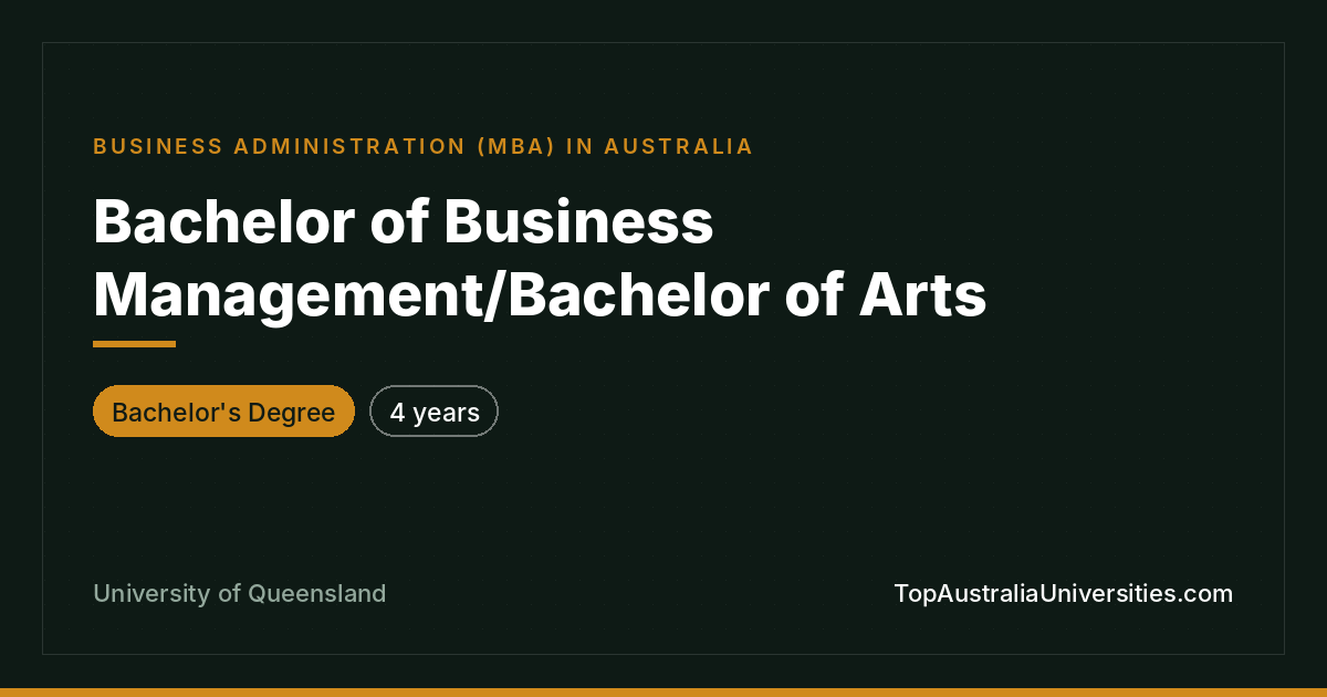 Bachelor of Business Management/Bachelor of Arts