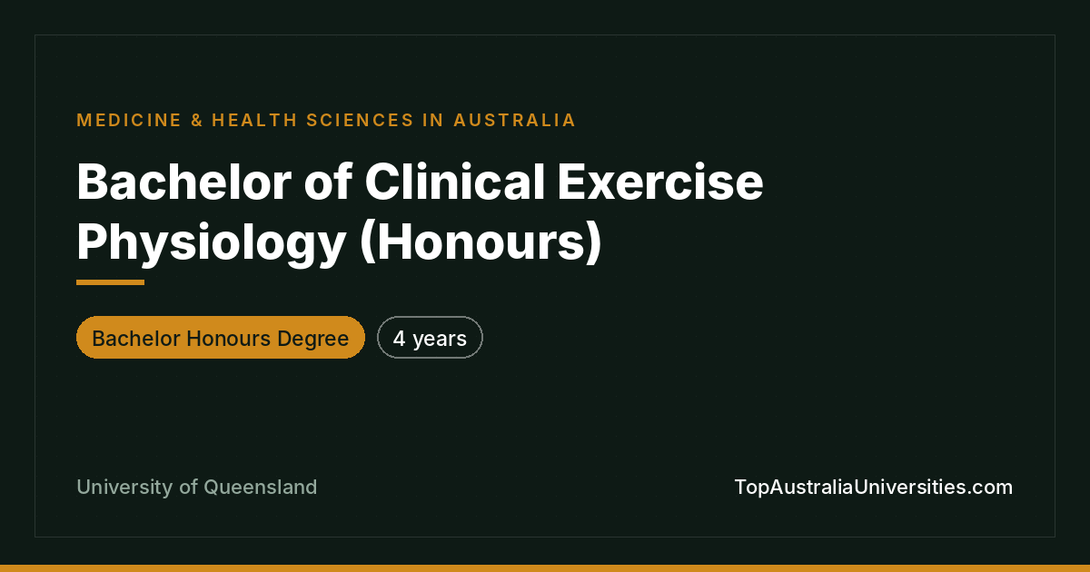 Bachelor of Clinical Exercise Physiology (Honours)