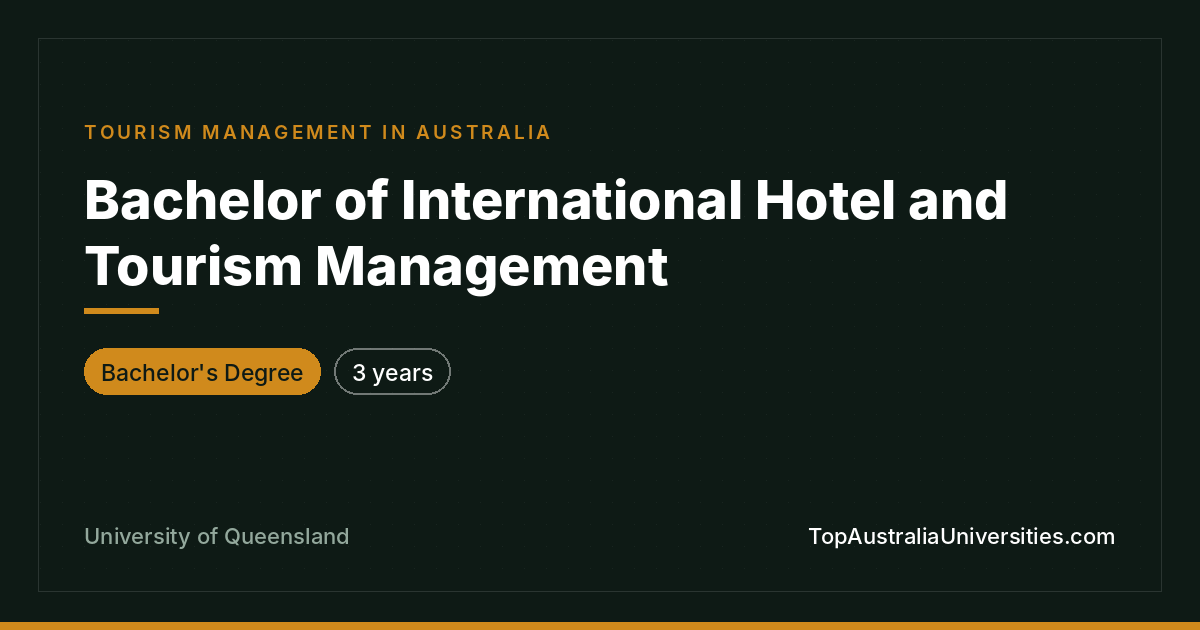 Bachelor of International Hotel and Tourism Management