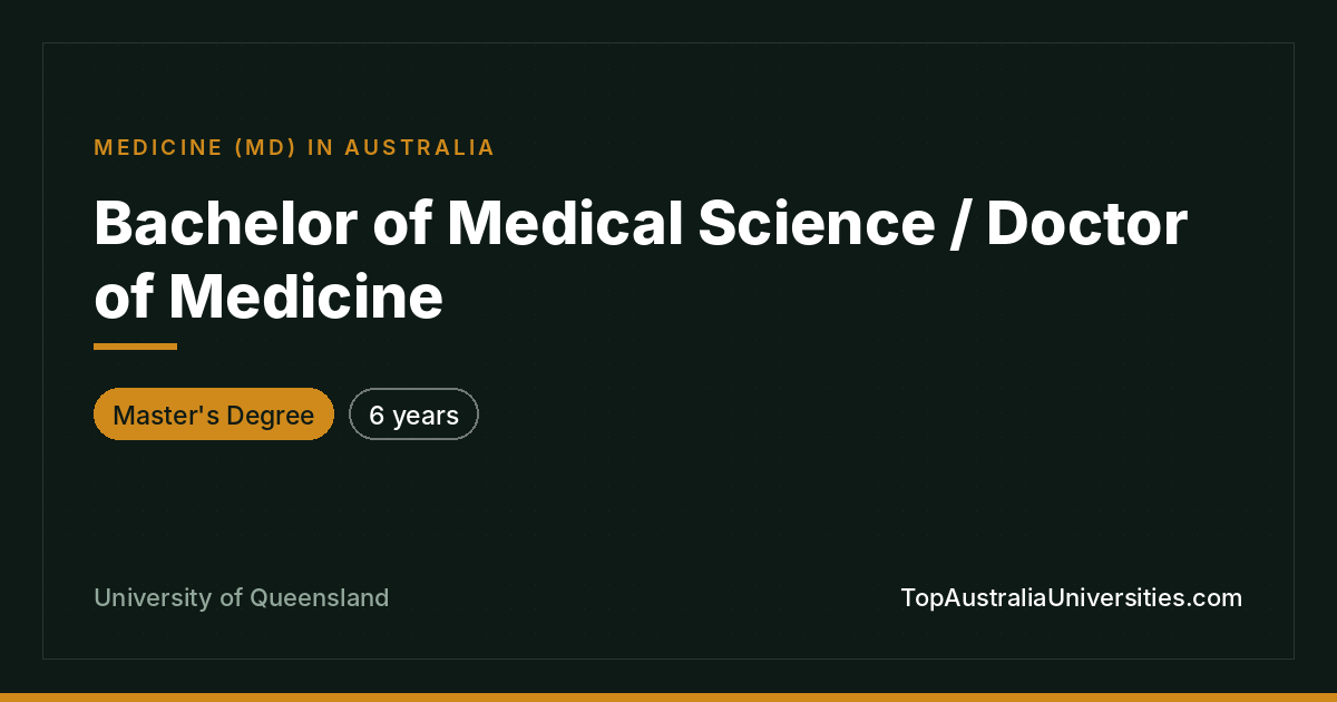 Bachelor of Medical Science / Doctor of Medicine