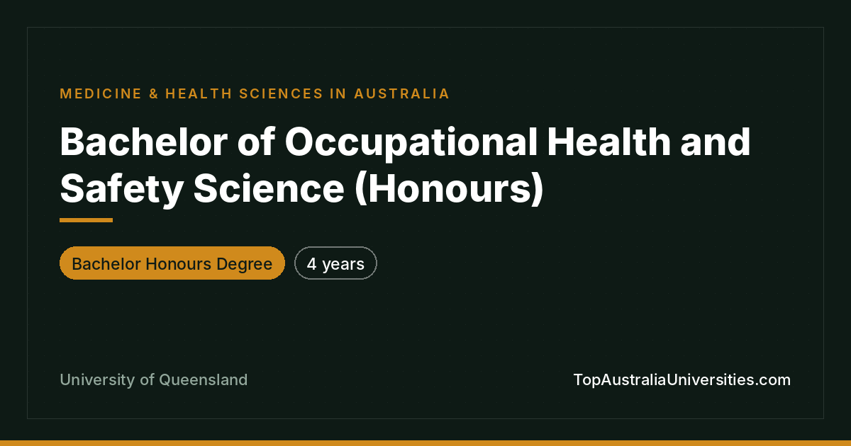 Bachelor of Occupational Health and Safety Science (Honours)