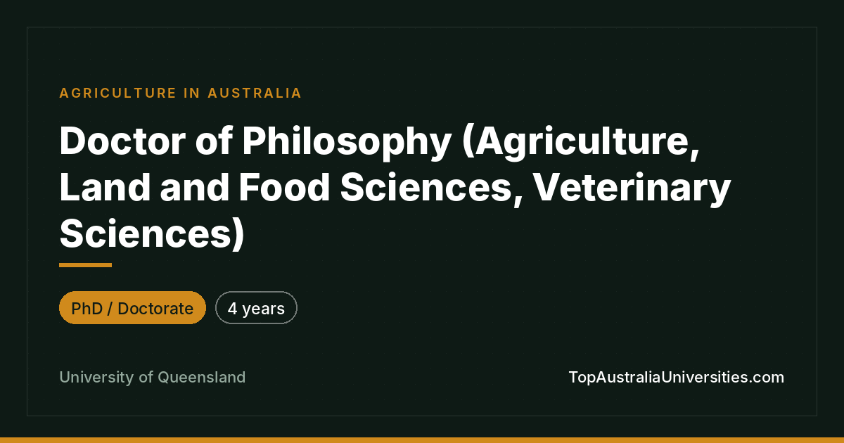 PhD in Agriculture & Veterinary Sciences | UQ