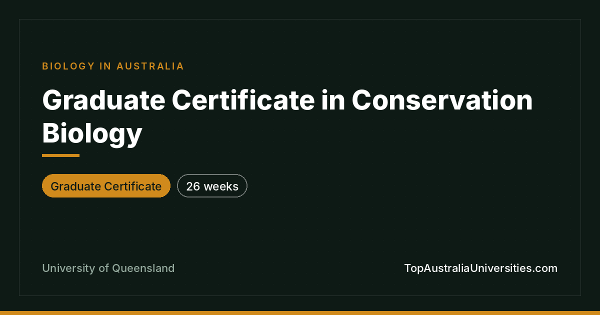 Graduate Certificate in Conservation Biology