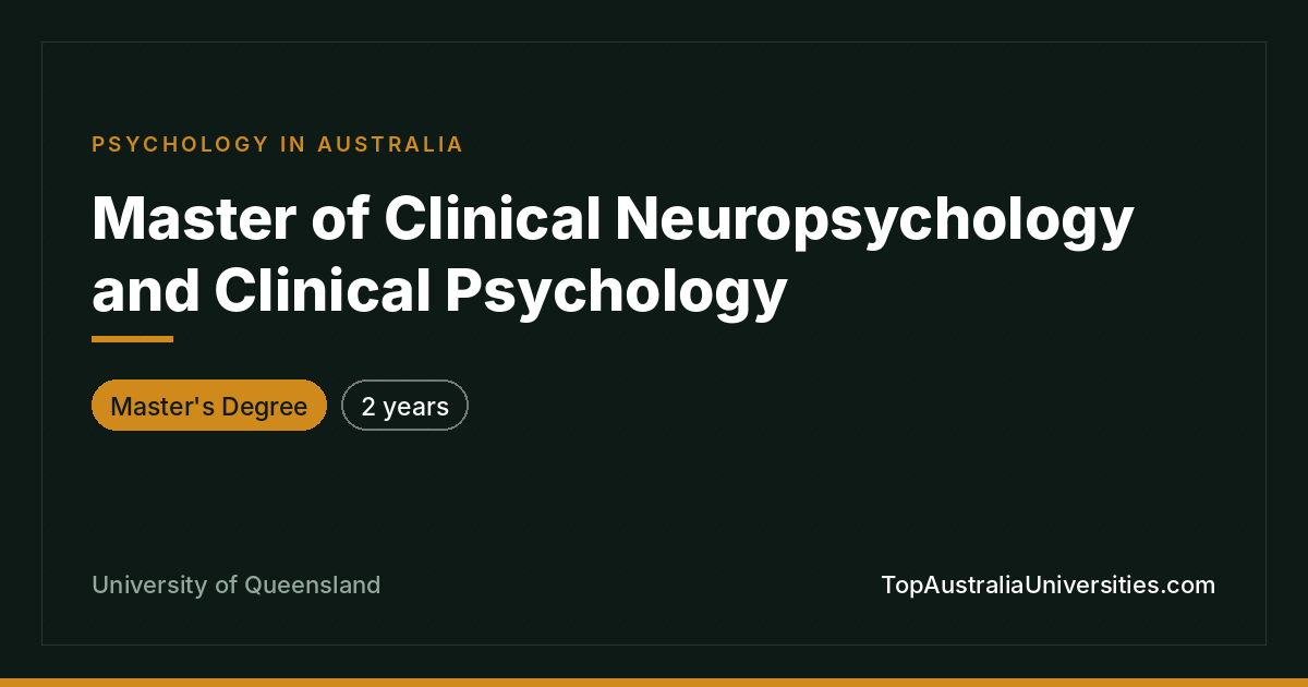 Master of Clinical Neuropsychology and Clinical Psychology