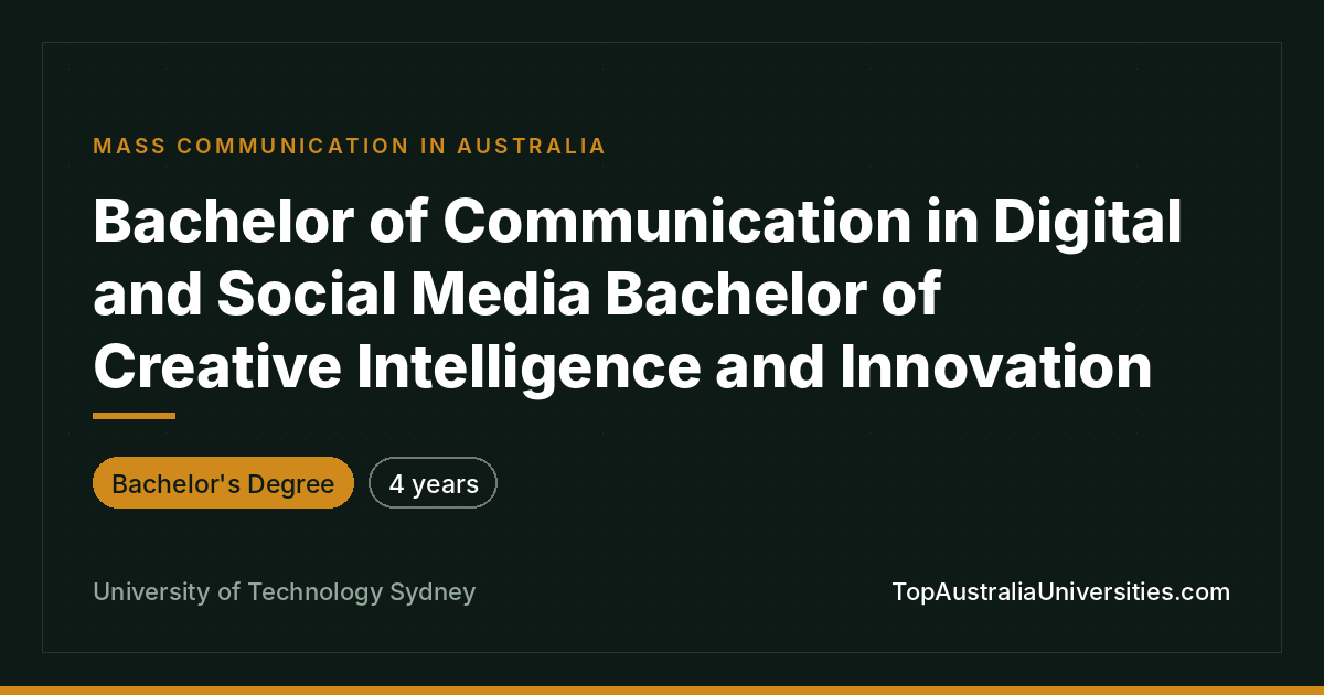 UTS Bachelor of Communication/Digital & Creative Intelligenc