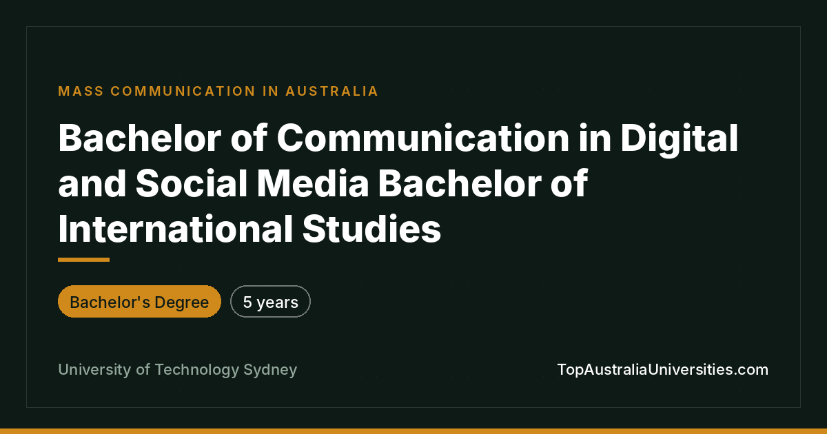 UTS Bachelor of Communication Digital Media & International