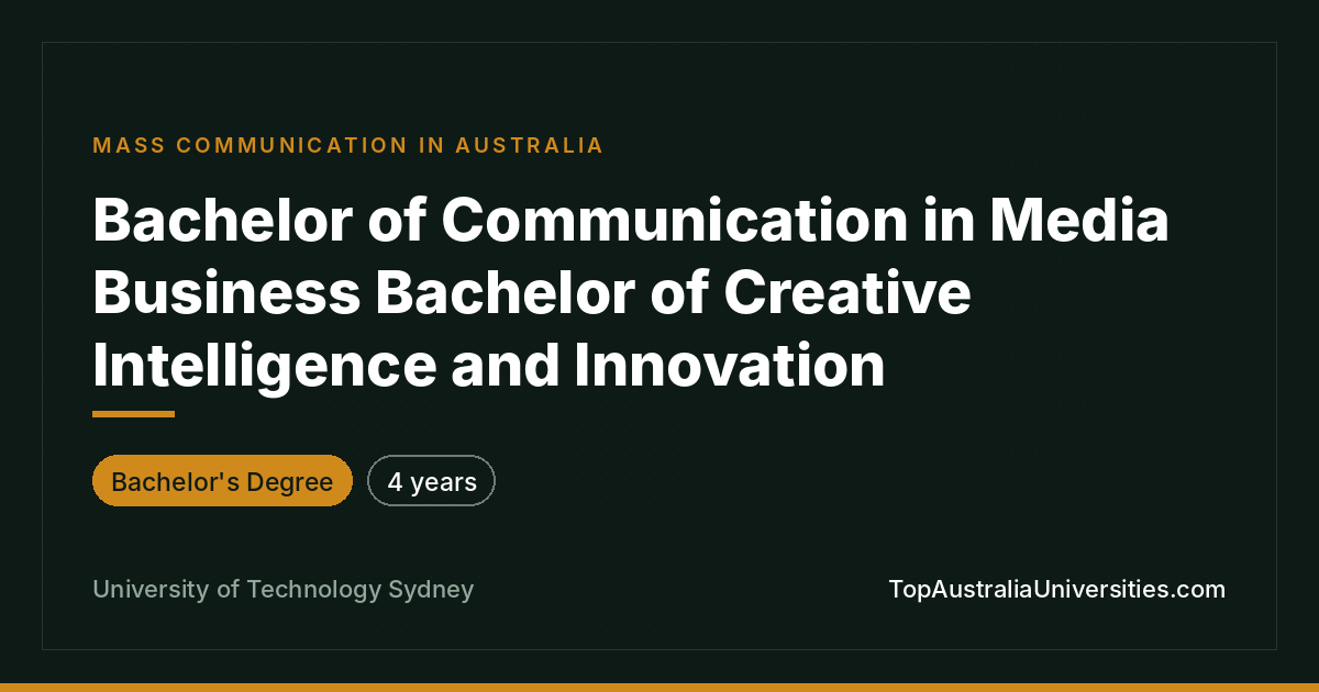 UTS Bachelor Media Business & Creative Intelligence