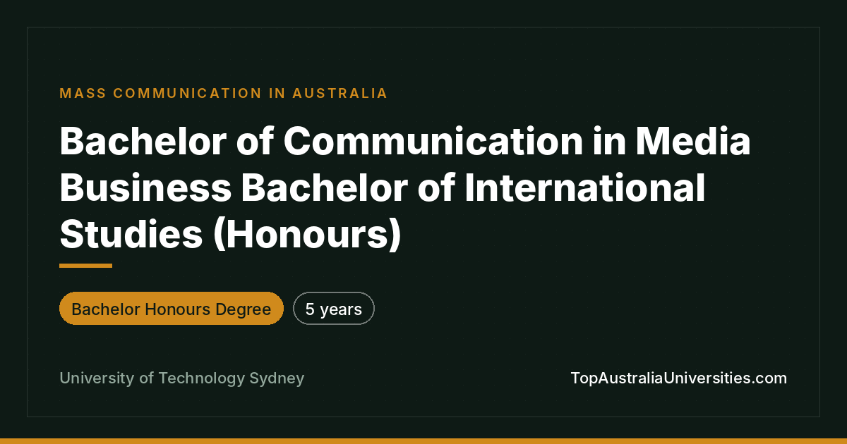Bachelor of Communication/Int'l Studies (Honours) – UTS