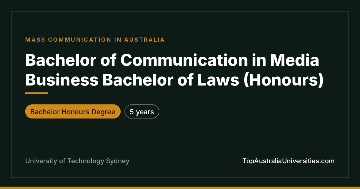 UTS Bachelor of Communication in Media Business & Laws (Hono