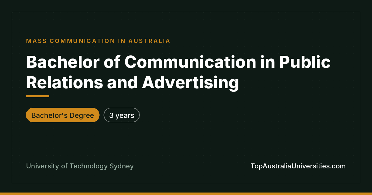 Bachelor of Communication – PR and Advertising at UTS