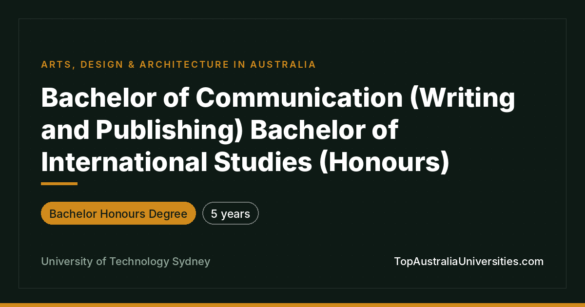 UTS Bachelor of Communication & International Studies (Honou
