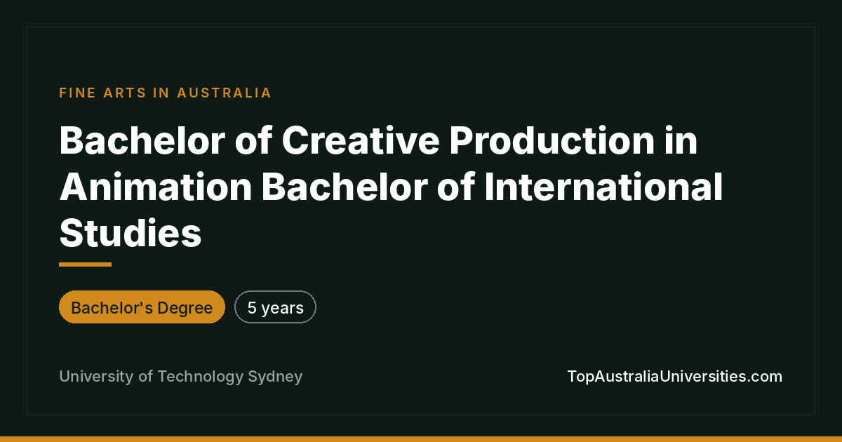 UTS Bachelor Creative Production Animation & Intl Studies