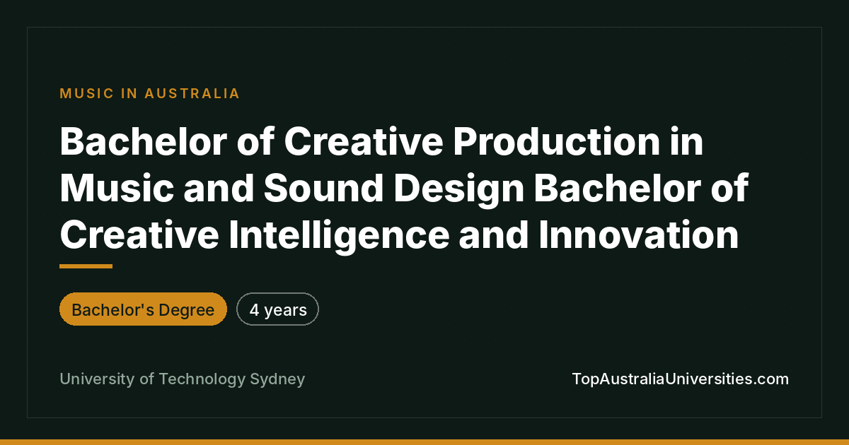 Bachelor of Creative Production in Music and Sound Design an