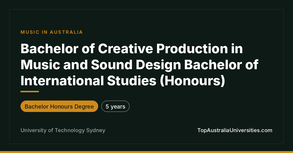 UTS Bachelor of Creative Production in Music/Sound Design +