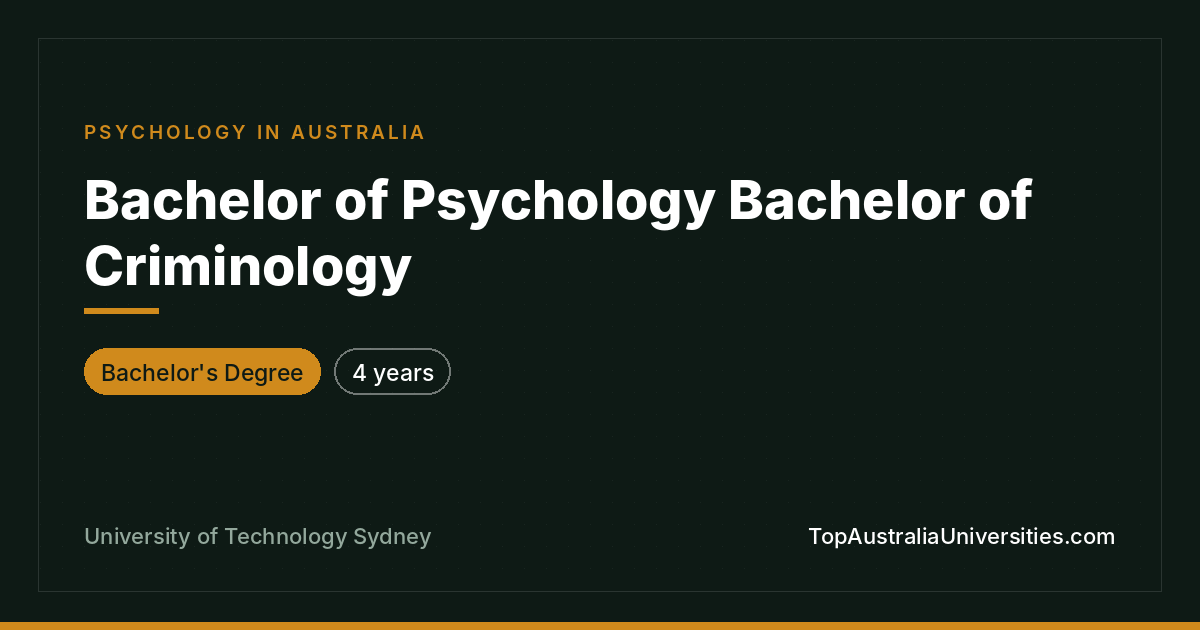 Bachelor of Psychology & Criminology at UTS Sydney