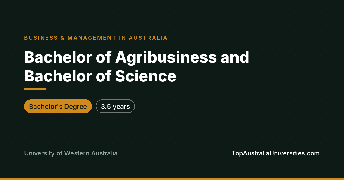 Bachelor of Agribusiness & Science – UWA