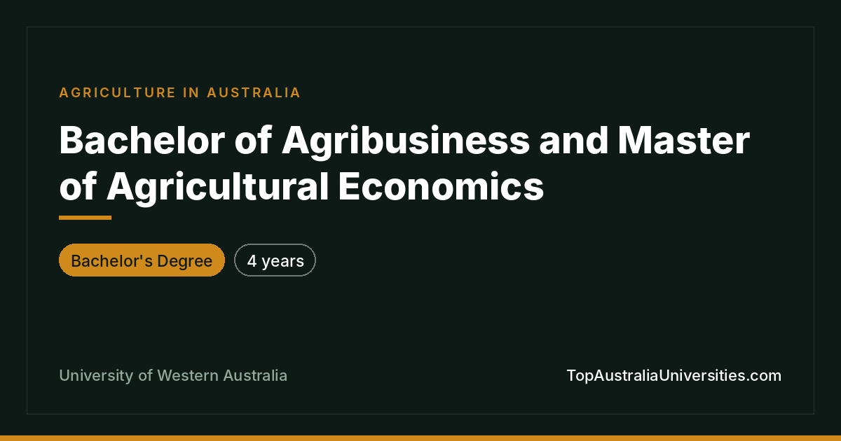 Bachelor of Agribusiness and Master of Agricultural Economic